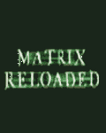 pic for Matrix Reloaded